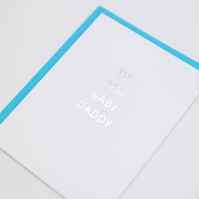 Card - Best Baby Daddy - Father's Day Letterpress