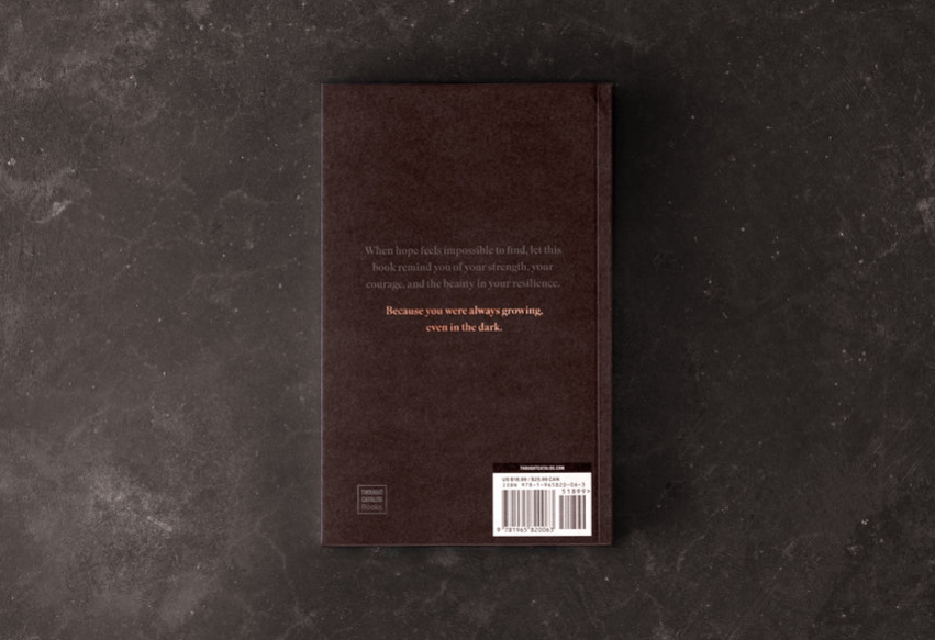 Thought Catalog - You Were Always Growing (Even In The Dark) - book