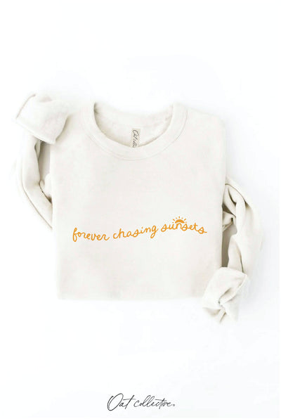 FOREVER CHASING SUNSETS - Graphic Sweatshirt