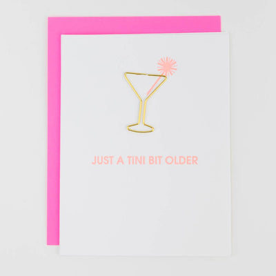 Just a Tini Bit Older - Paper Clip Letterpress Card