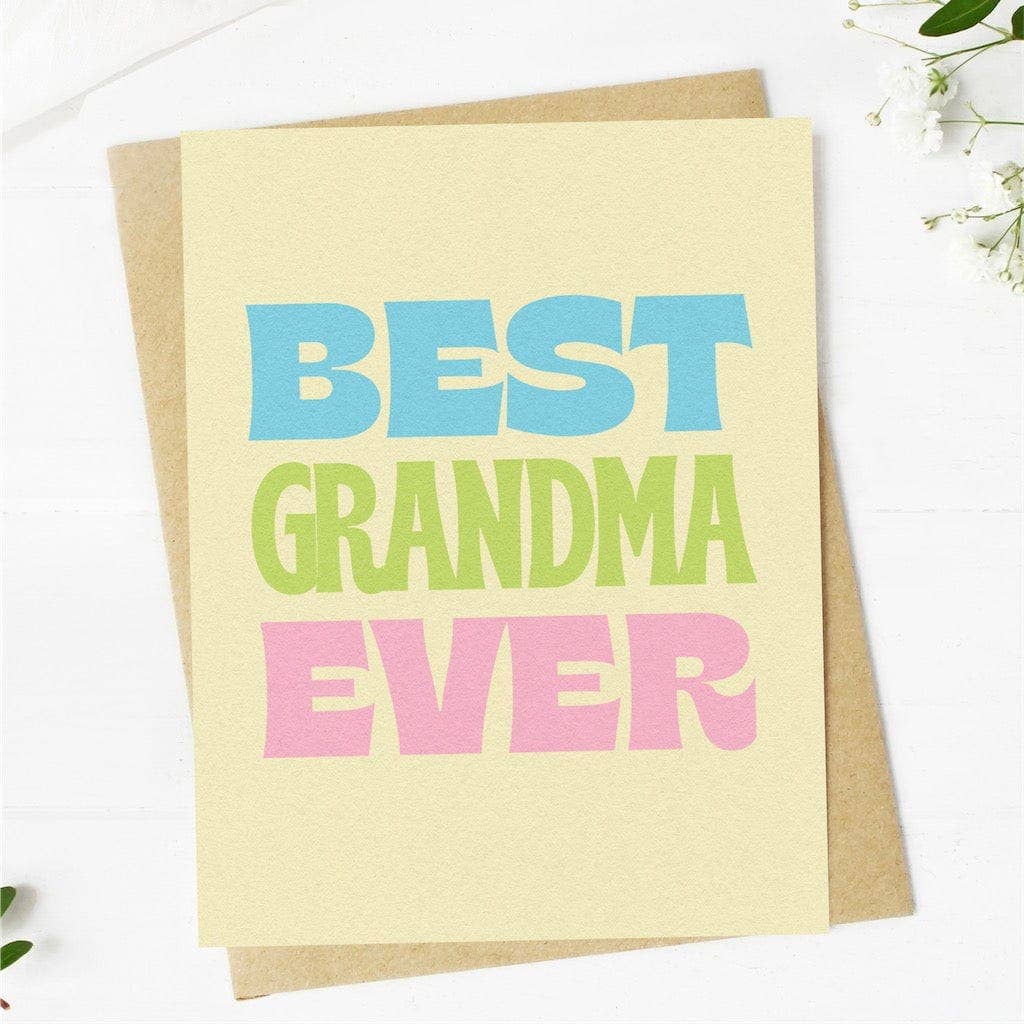 Big Moods - Best Grandma Ever Greeting Card