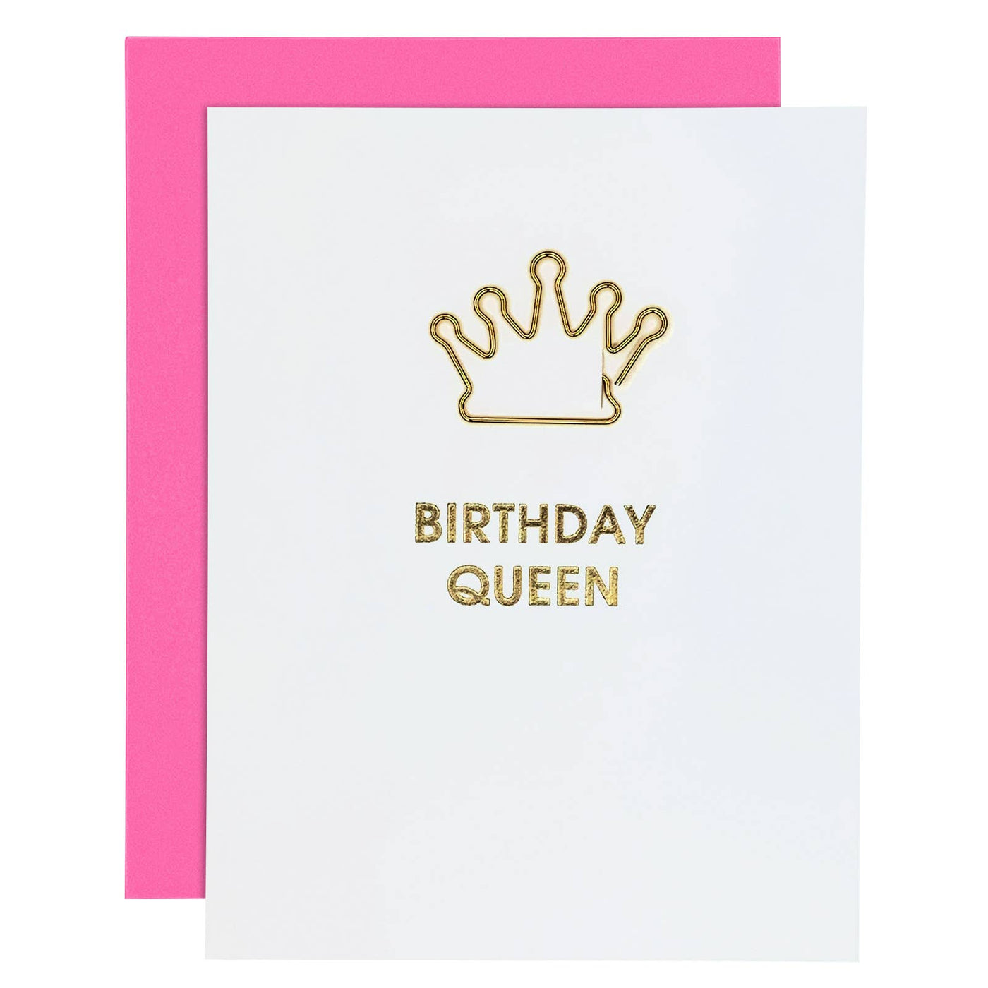 Chez Gagné - Birthday Queen - Crown Paper Clip Letterpress Card