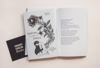 Thought Catalog - Daring To Take Up Space - book