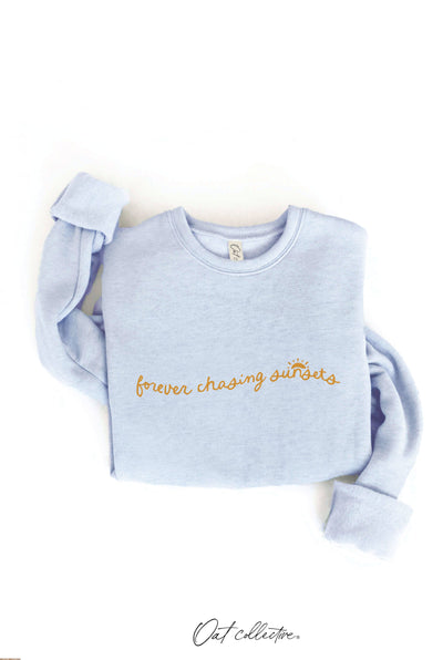 FOREVER CHASING SUNSETS - Graphic Sweatshirt