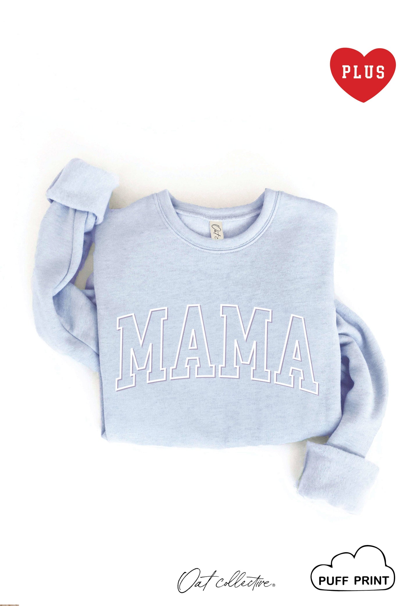 OAT COLLECTIVE - MAMA PUFF  Plus Graphic Sweatshirt